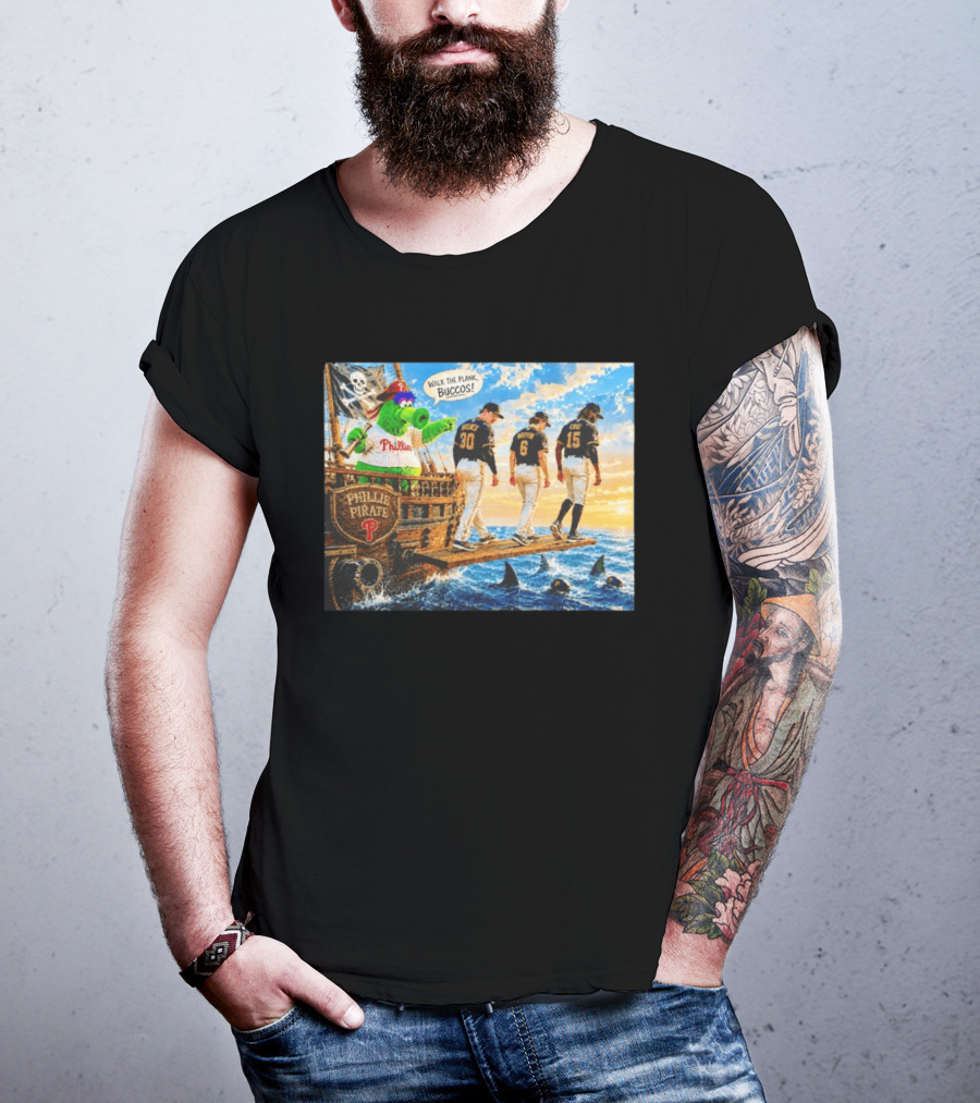 Philadelphia Phillies Pirate Phanatic Vs Pittsburgh Pirates Walk The Plank Bucos T-Shirt