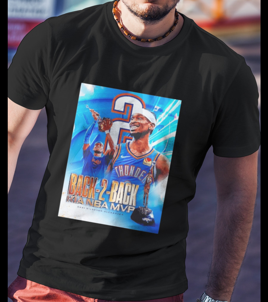 Shai Gilgeous Alexander OKC Thunder Back 2 Back Kia NBA MVP T-Shirt