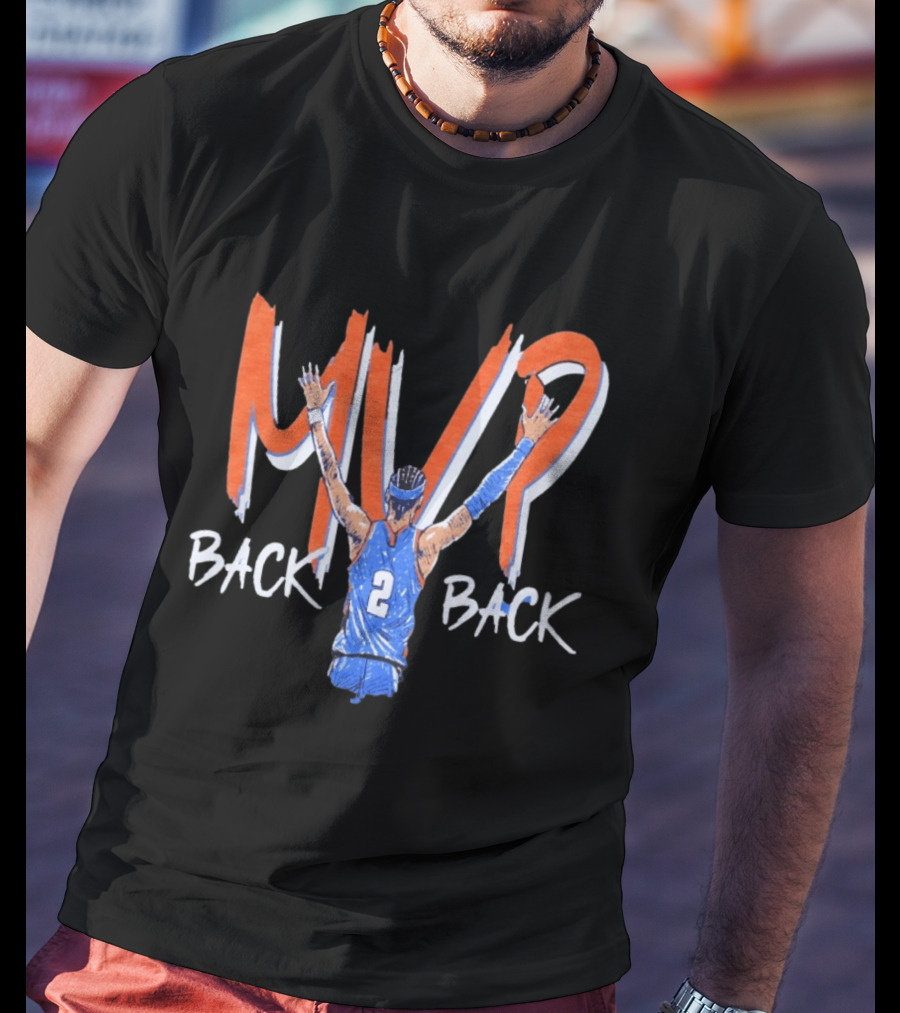 Shai Gilgeous Alexander MVP Back 2 Back OKC Thunder Basketball T-Shirt