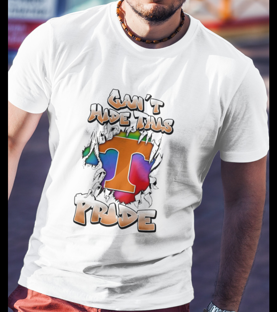 Tennessee Volunteers Can't Hide This Pride T T-Shirt
