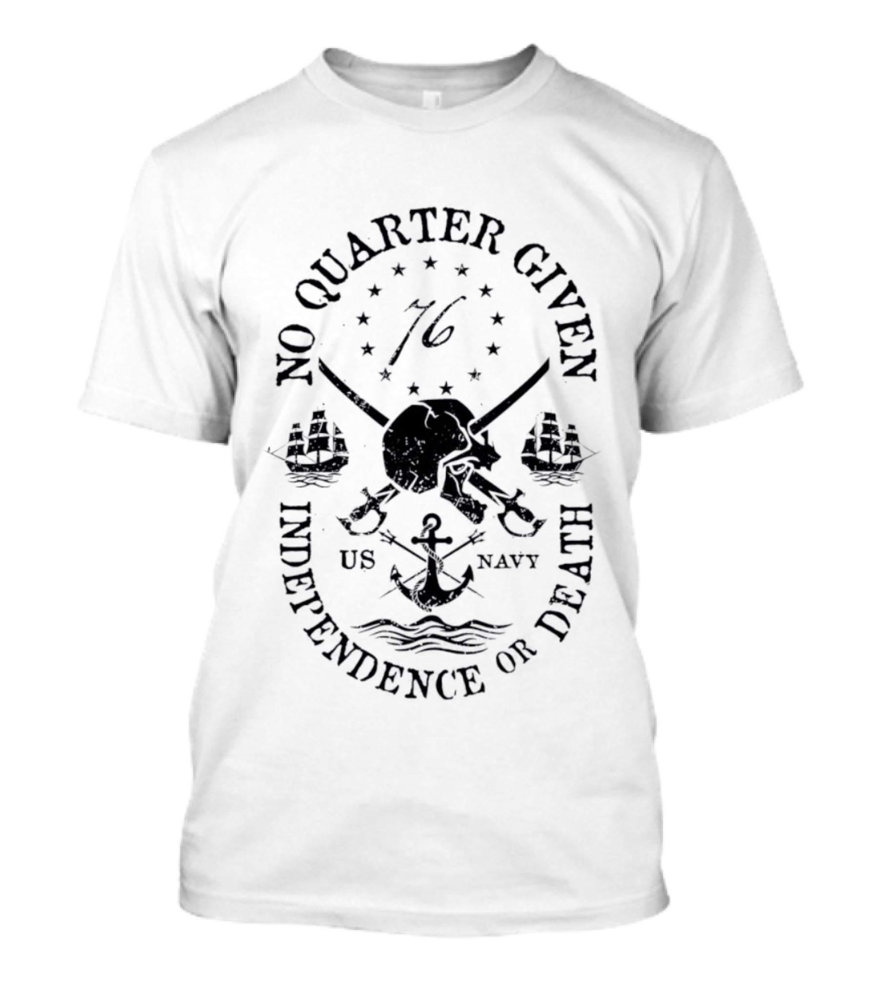 US Navy No Quarter Given Skull Swords Independence Or Death 76 T-Shirt