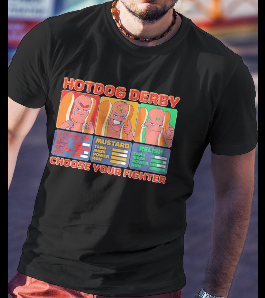 Hot Dog Derby Ketchup Mustard Relish Choose Your Fighter T-Shirt