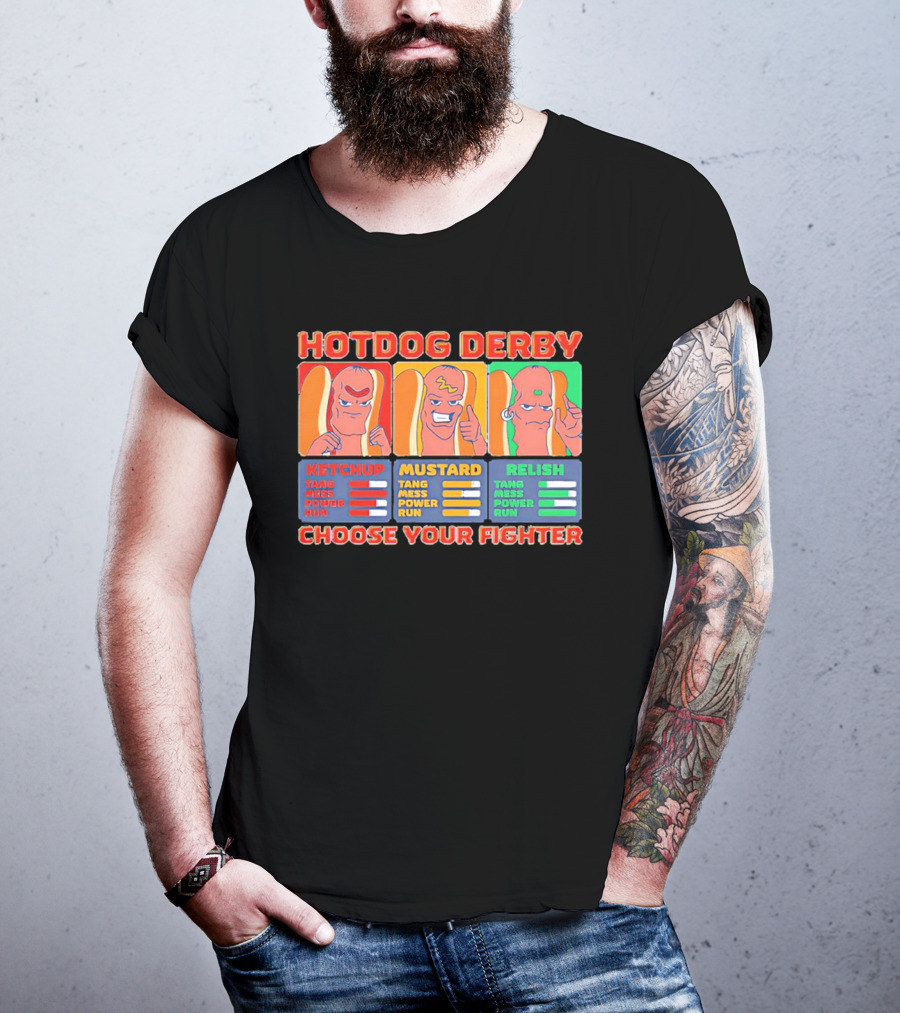 Hot Dog Derby Ketchup Mustard Relish Choose Your Fighter T-Shirt