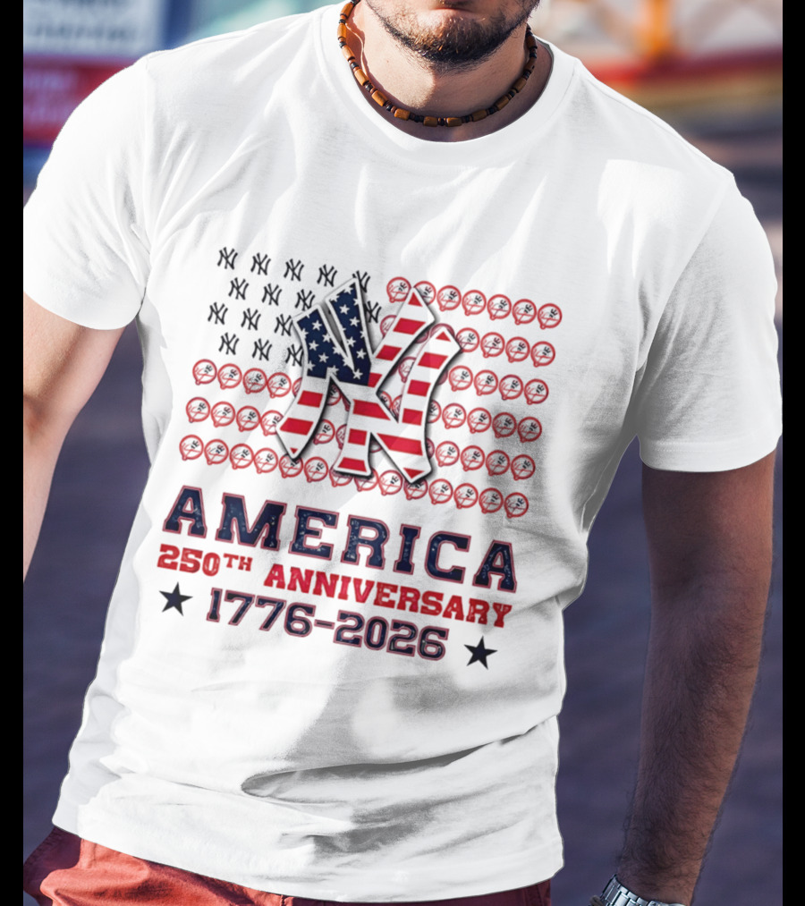 New York Yankees America 250th Anniversary Celebration 1776 2026 T-Shirt