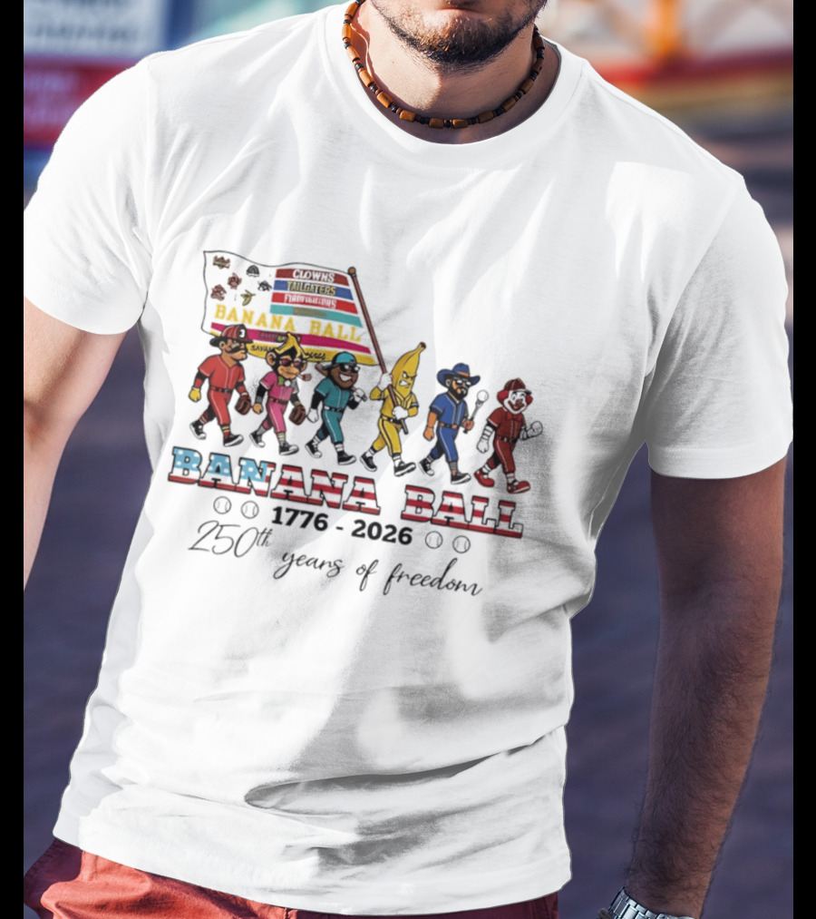 Savannah Bananas Baseball Banana Ball Parade 1776 2026 Celebrating 250th Years Of Freedom T-Shirt