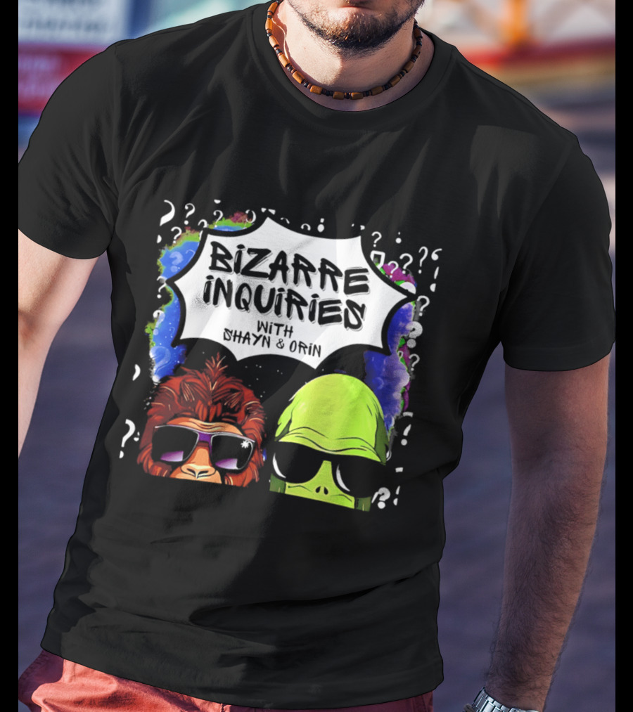Bizarre Inquiries With Shayn And Orin Bigfoot Alien Question Marks T-Shirt
