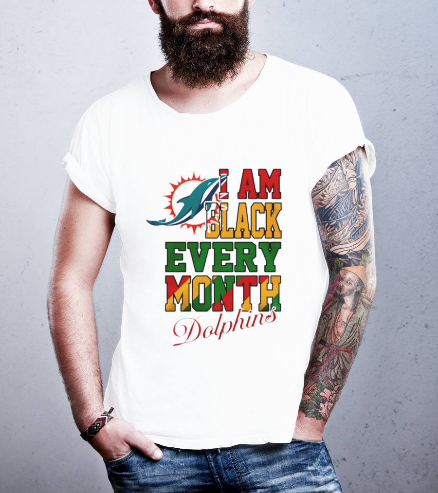 I Am Black Every Month Dolphins T-Shirt