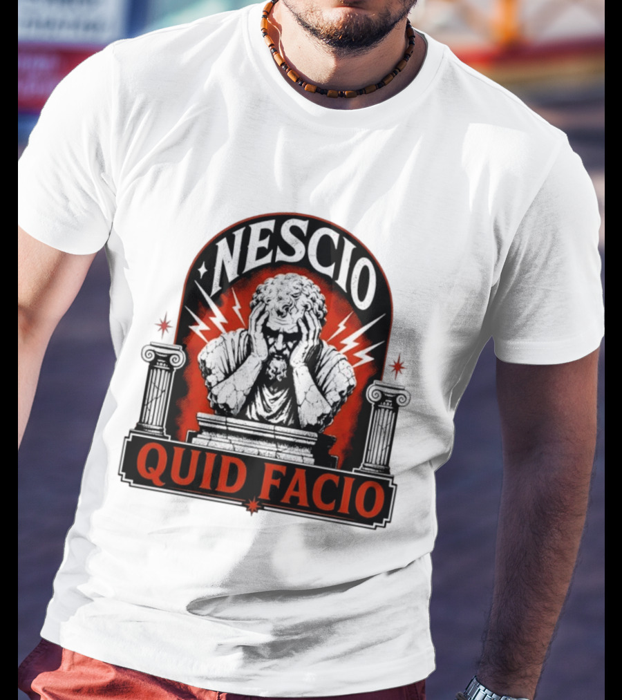 Nescio Quid Facio Roman Statue Design With Lightning And Columns T-Shirt