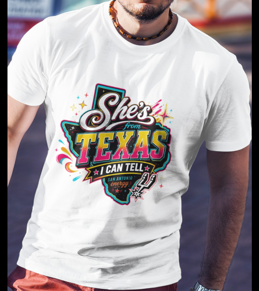 She's From Texas I Can Tell San Antonio Energy Spurs T-Shirt