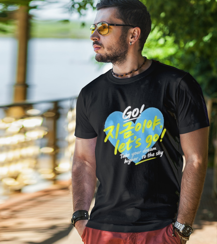 Take Your Dream Higher To The Sky T-Shirt