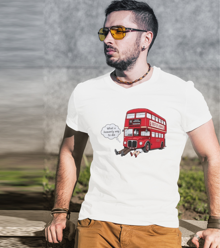 Arsenal What A Heavenly Way To Die Best Of London Bus 15 Paddington T-Shirt