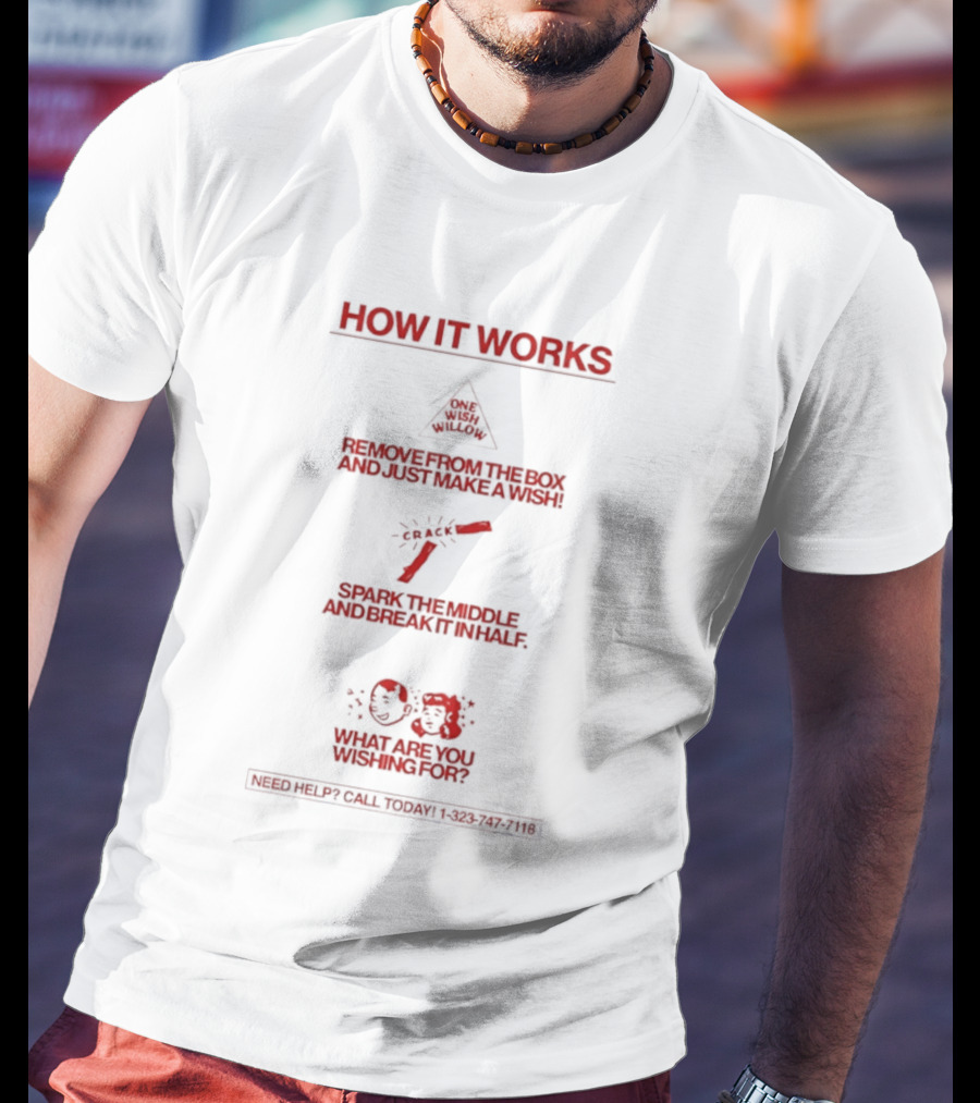How It Works Warning Steps Remove Box Light Sparkler Wishing Star What Are You Wishing For T-Shirt