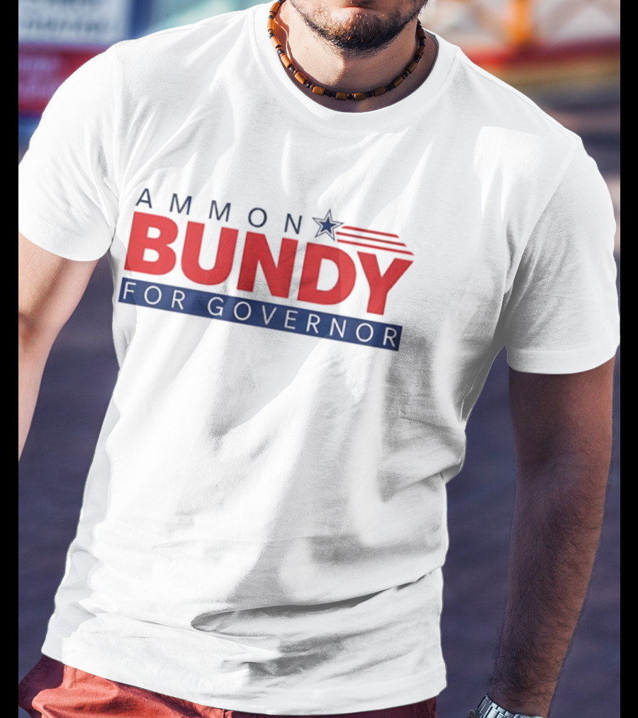 Ammon Bundy For Governor Election Campaign 2023 T-Shirt