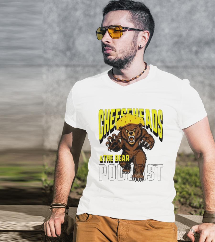 Cheeseheads And The Bear Podcast Bold Cheese Hat Grizzly T-Shirt