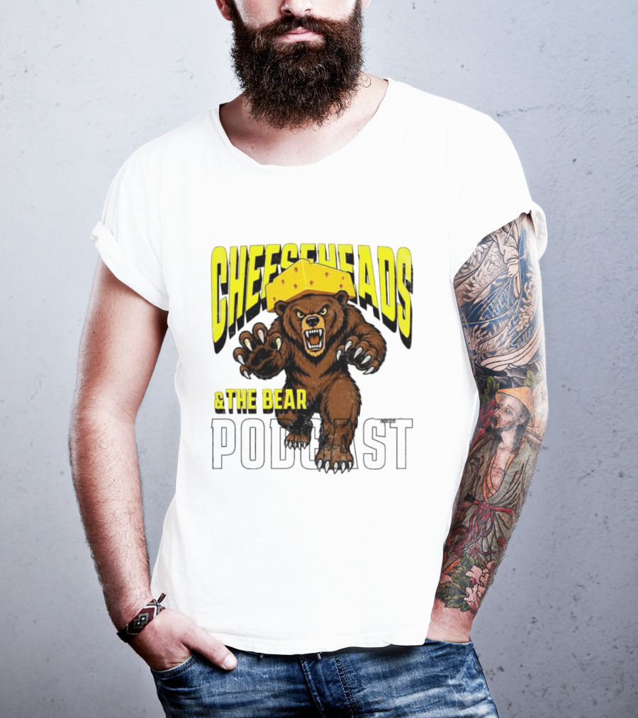 Cheeseheads And The Bear Podcast Bold Cheese Hat Grizzly T-Shirt
