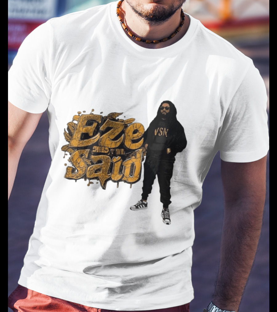 Eze Said Hip Hop Graffiti Style With VSN And Sneakers T-Shirt