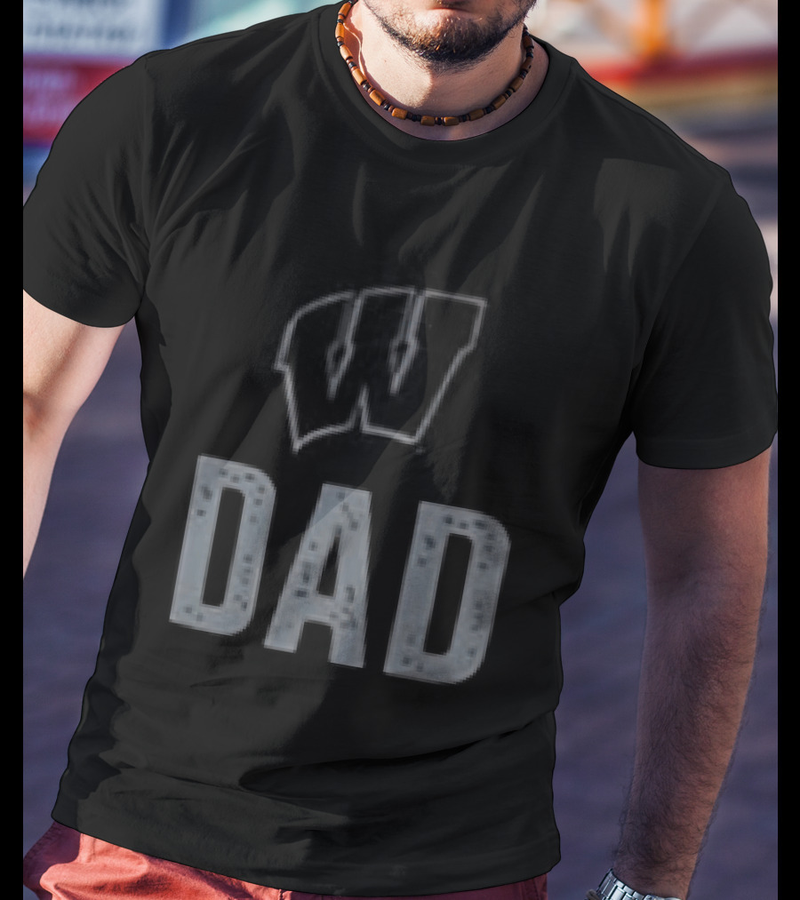 Wisconsin Badgers Dad Father's Day 2026 Two Sided T-Shirt