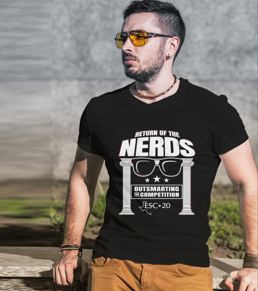 Return Of The Nerds ESC 20 Outsmarting The Competition T-Shirt