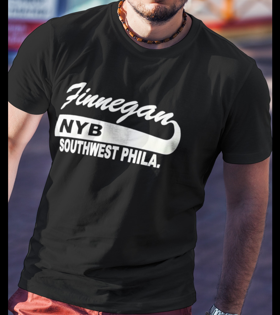 Finnegan NYB Southwest Phila T-Shirt