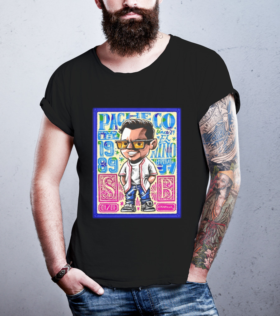 Pacheco El Nino Mayo 18 1989 Temporada Since 89 Atrapaluz T-Shirt