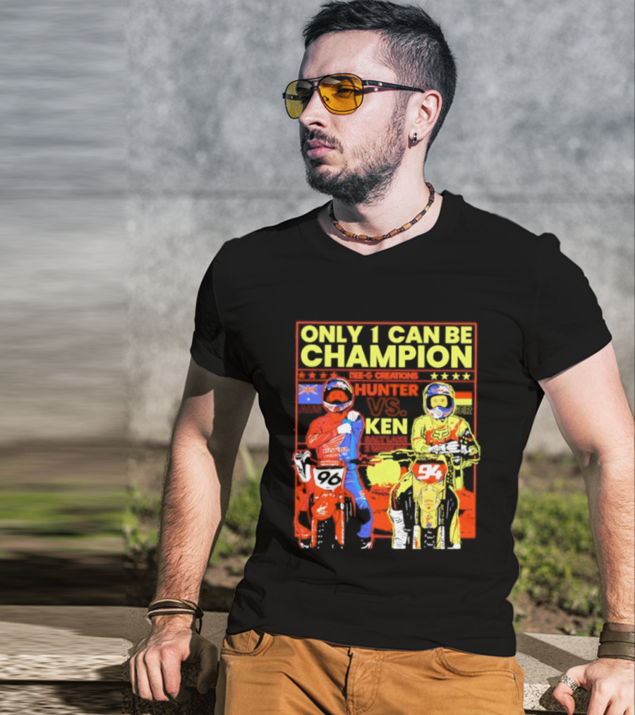 Hunter Lawrence Vs Ken Roczen Only 1 Can Be Champion Motorcycle Race T-Shirt