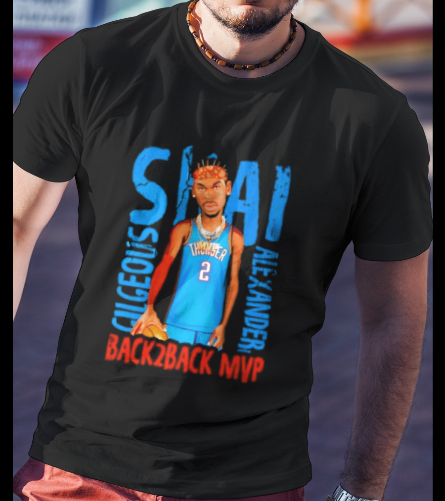 Shai Gilgeous Alexander Back 2 Back MVP Oklahoma City T-Shirt