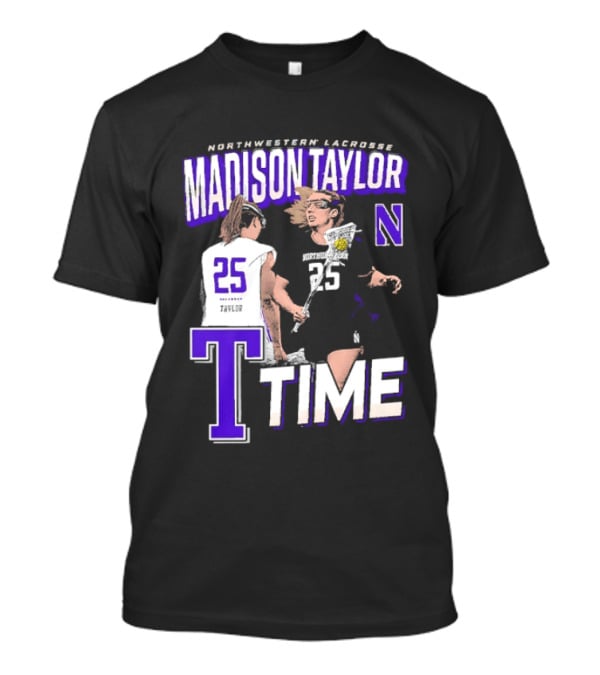 Northwestern Lacrosse Madison Taylor 25 Time T-Shirt