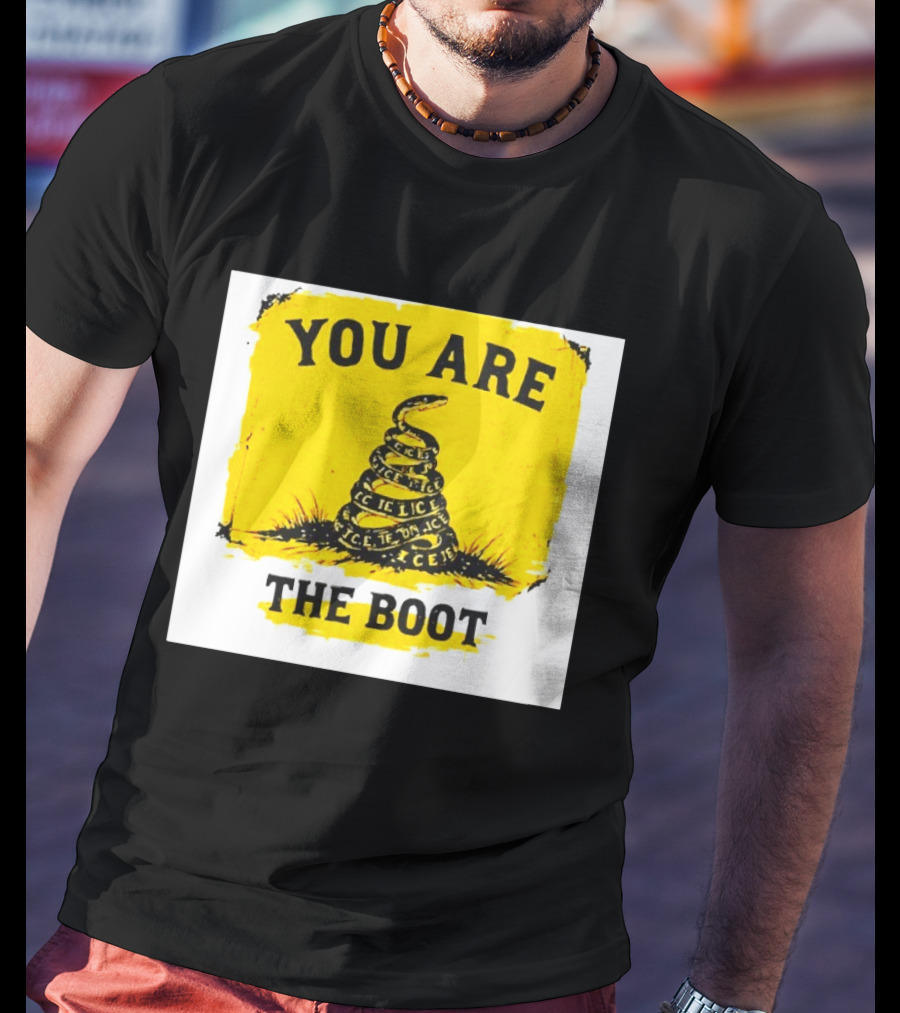 You Are The Boot ICE Gadsden Snake Yellow T-Shirt