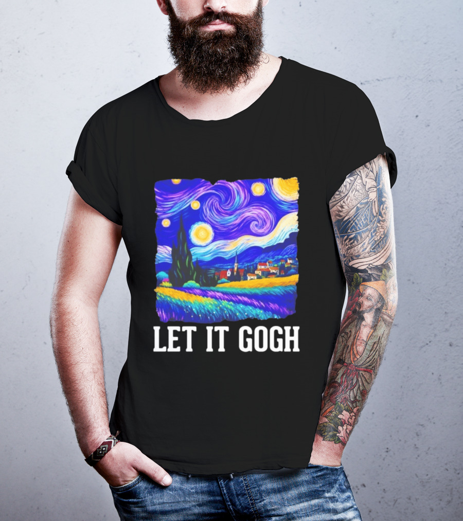 Let It Gogh Starry Night Van Gogh T-Shirt