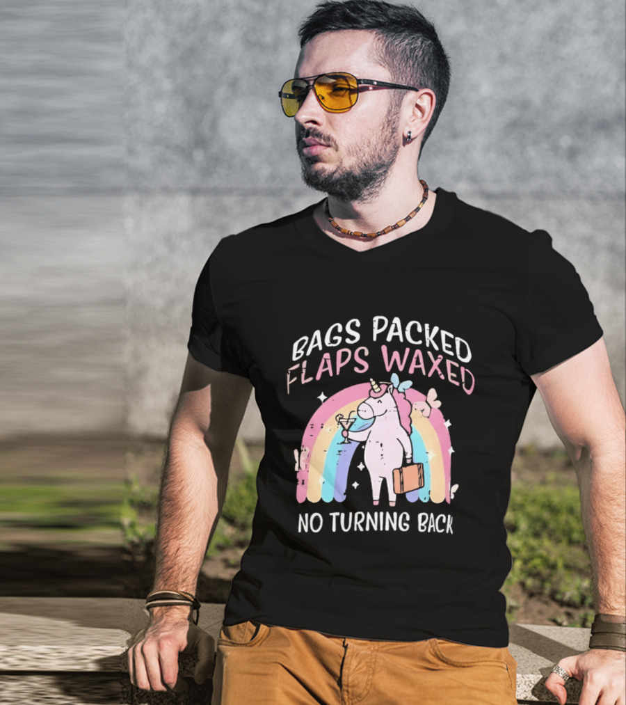 Bags Packed Flaps Waxed No Turning Back Unicorn Rainbow Adventure T-Shirt