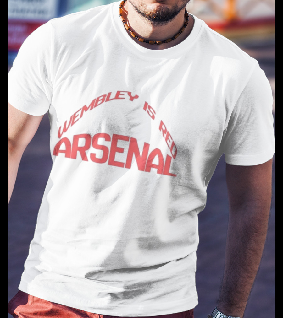 Arsenal Wembley Is Red Cup Final T-Shirt