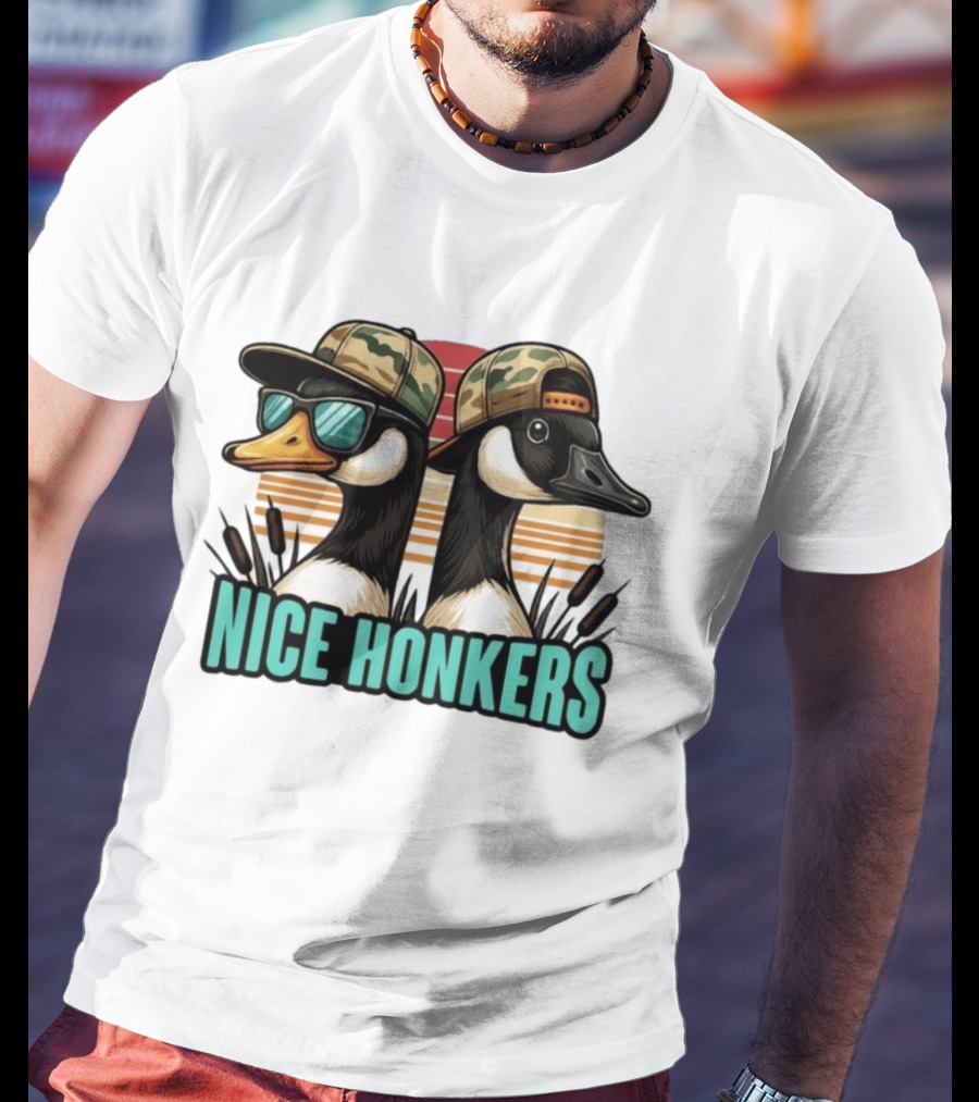 Nice Honkers Duck Hunting Fathers Day Camouflage Hat Sunglasses T-Shirt