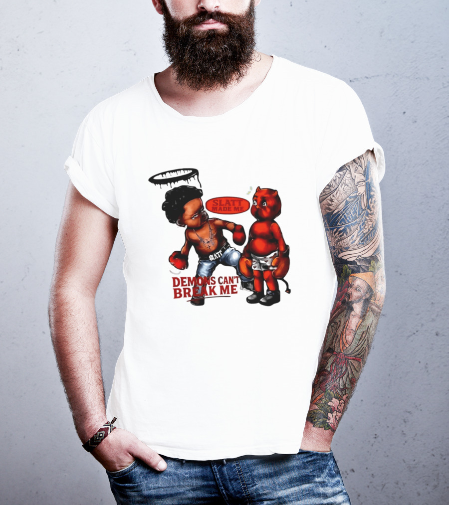 Demons Can't Break Me Slatt Made Me Boxing Halo Devil T-Shirt