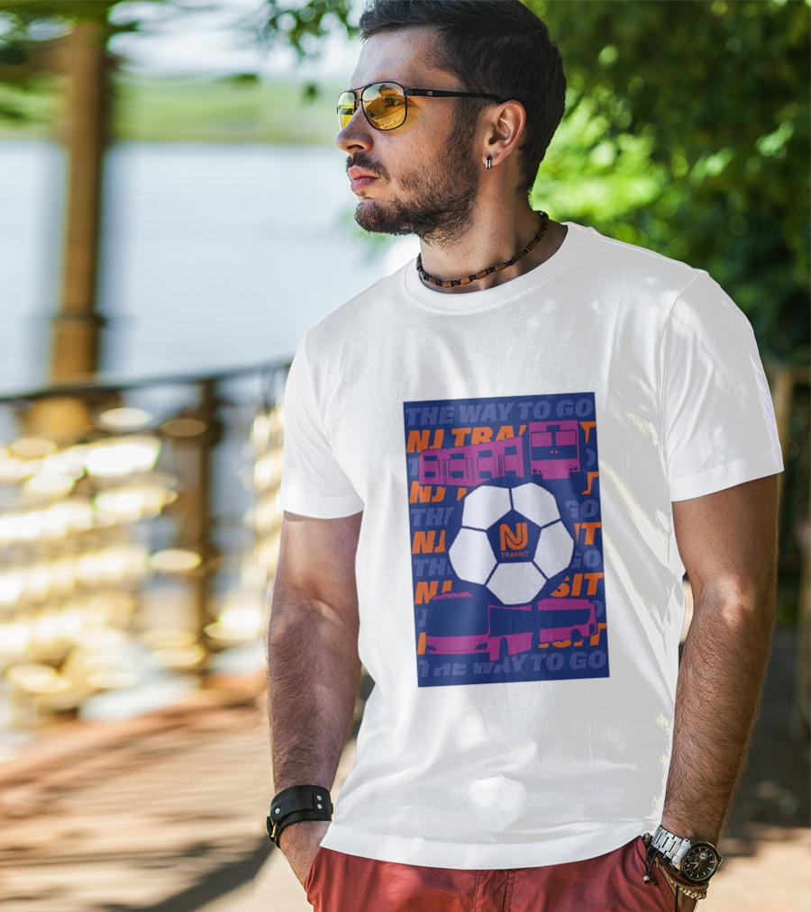 NJ Transit Soccer Transit The Way To Go T-Shirt