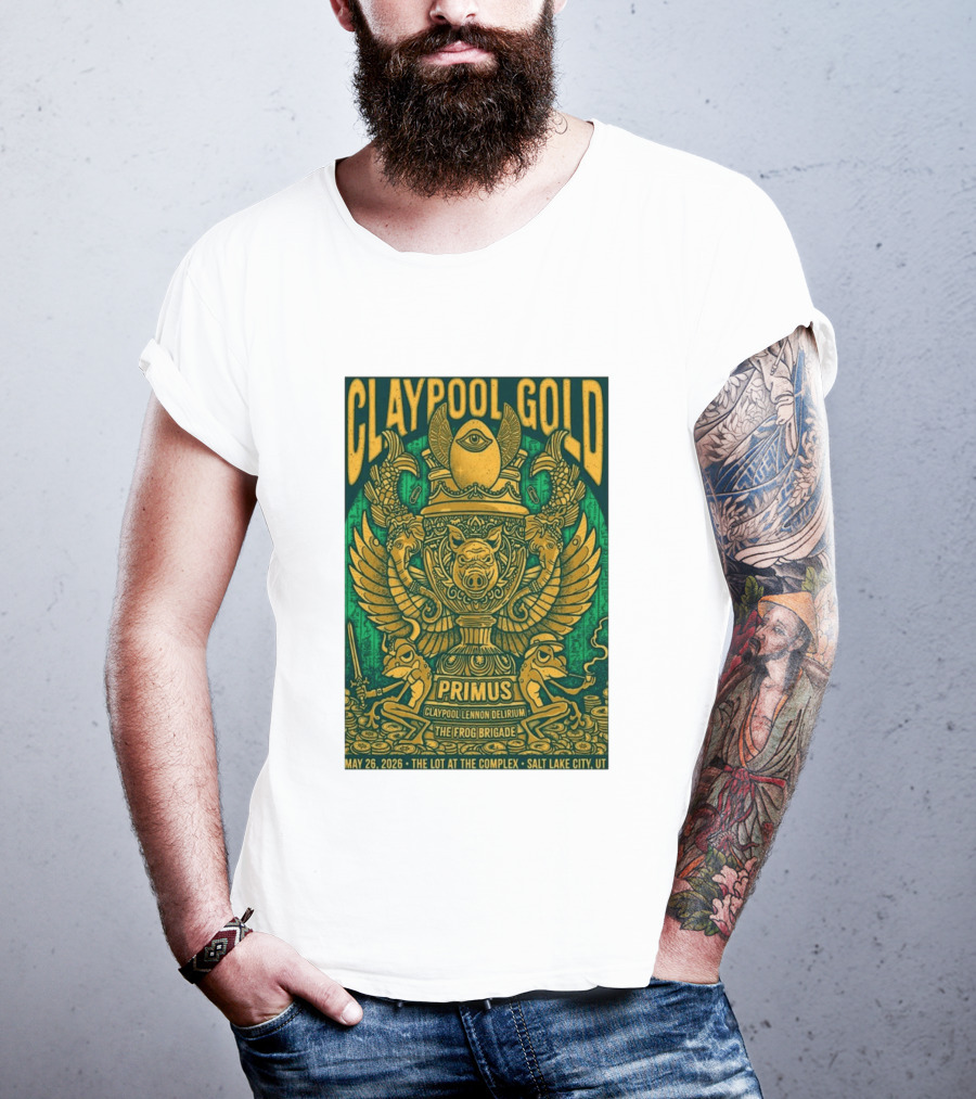 Claypool Gold Primus Salt Lake City UT 5 26 2026 The Complex Claypool Lennon Delirium Frog Brigade T-Shirt