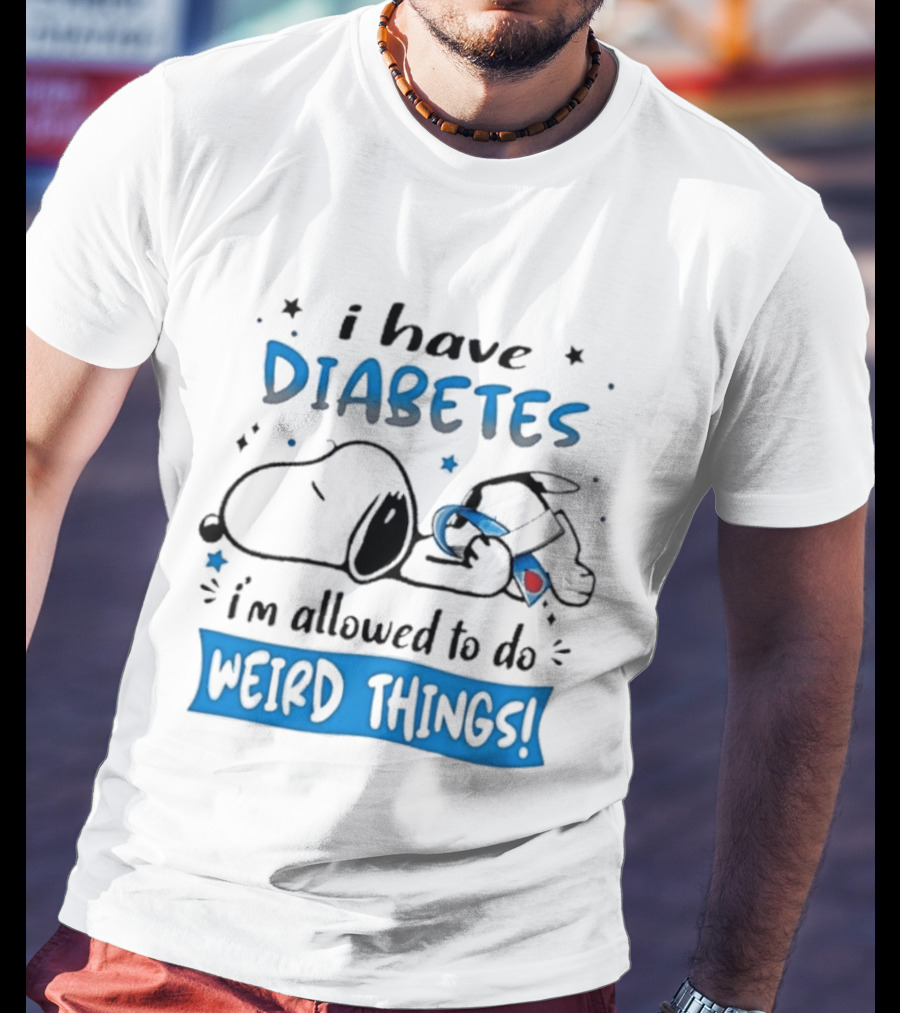 Snoopy Peanuts I Have Diabetes I'm Allowed To Do Weird Things Awareness Ribbon T-Shirt