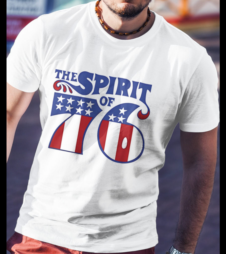The Spirit Of 76 Patriotic Stars And Stripes T-Shirt