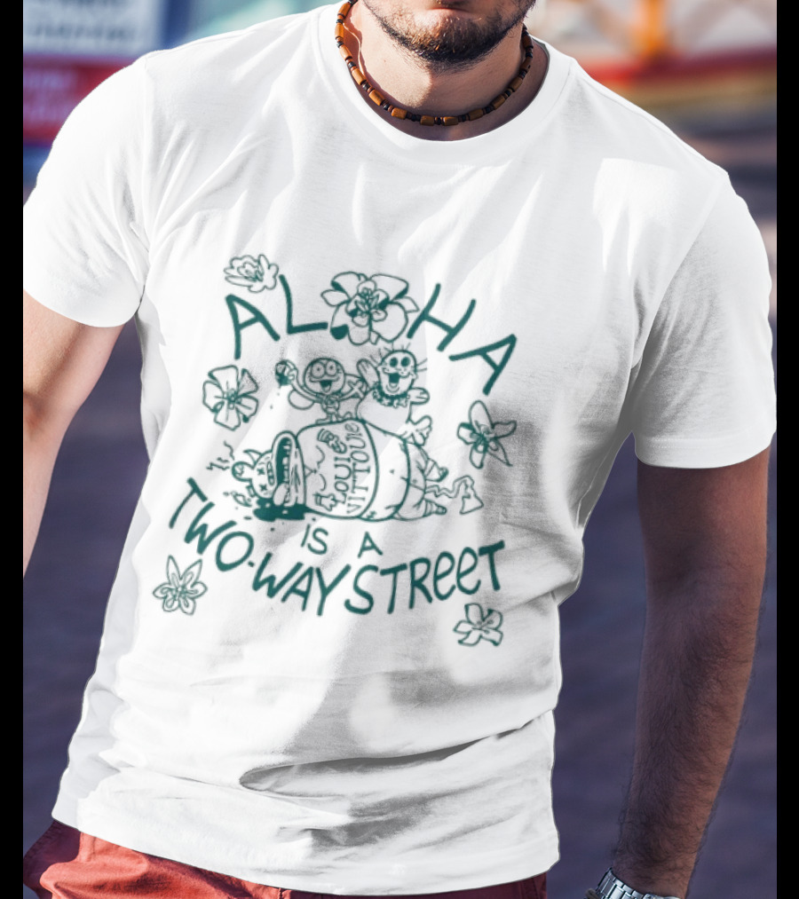 Aloha Is A Two Way Street Floral Turtle Illustration Hawaiiana T-Shirt