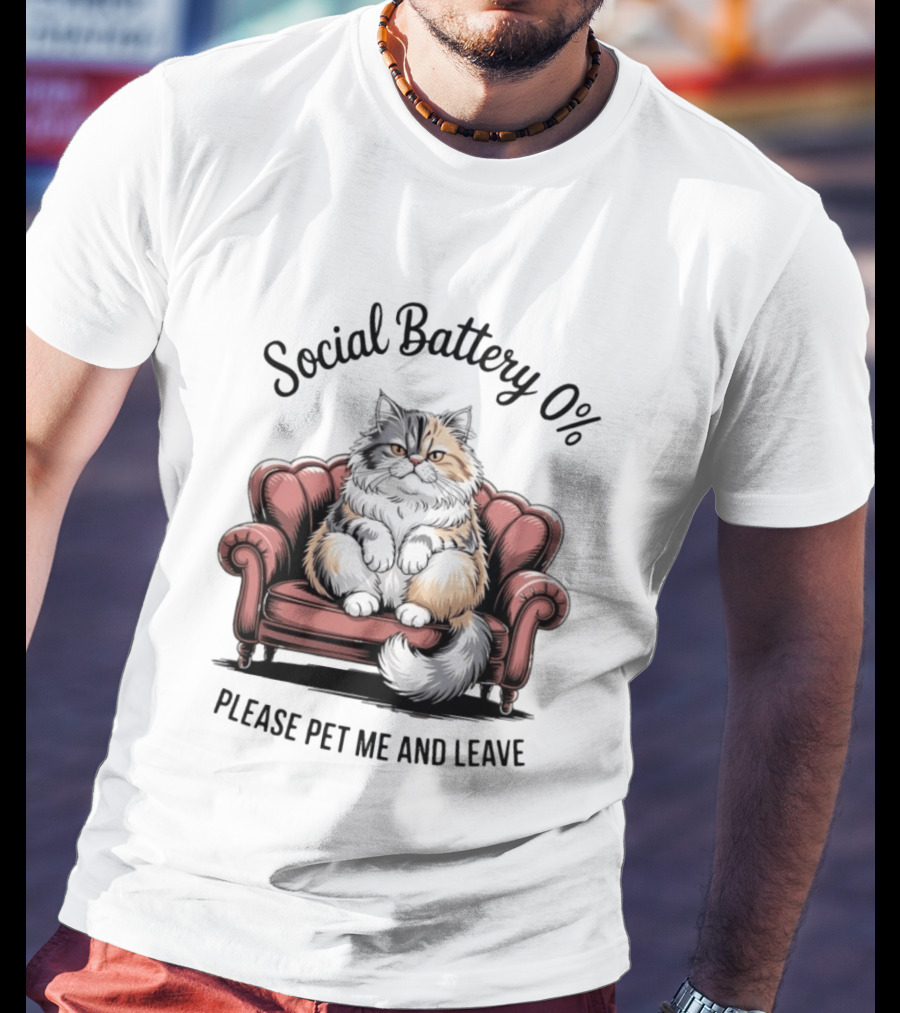 Social Battery 0% Cat Please Pet Me And Leave T-Shirt