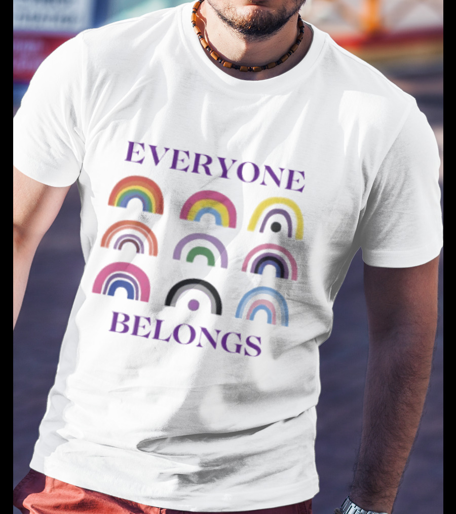 Everyone Belongs Pride Rainbow Diversity Inclusivity T-Shirt