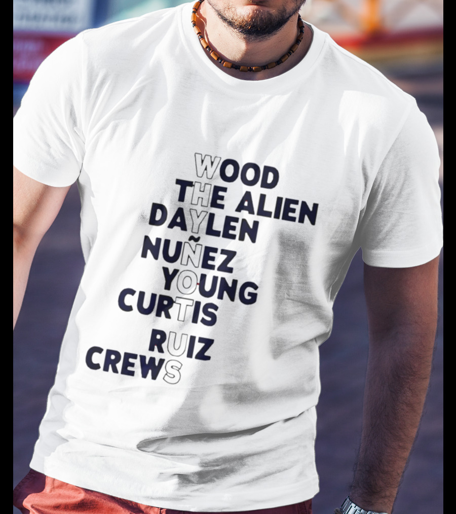 Washington Baseball Players Wood The Alien Daylen Nuñez Young Curtis Ruiz Crews Why Not Us T-Shirt