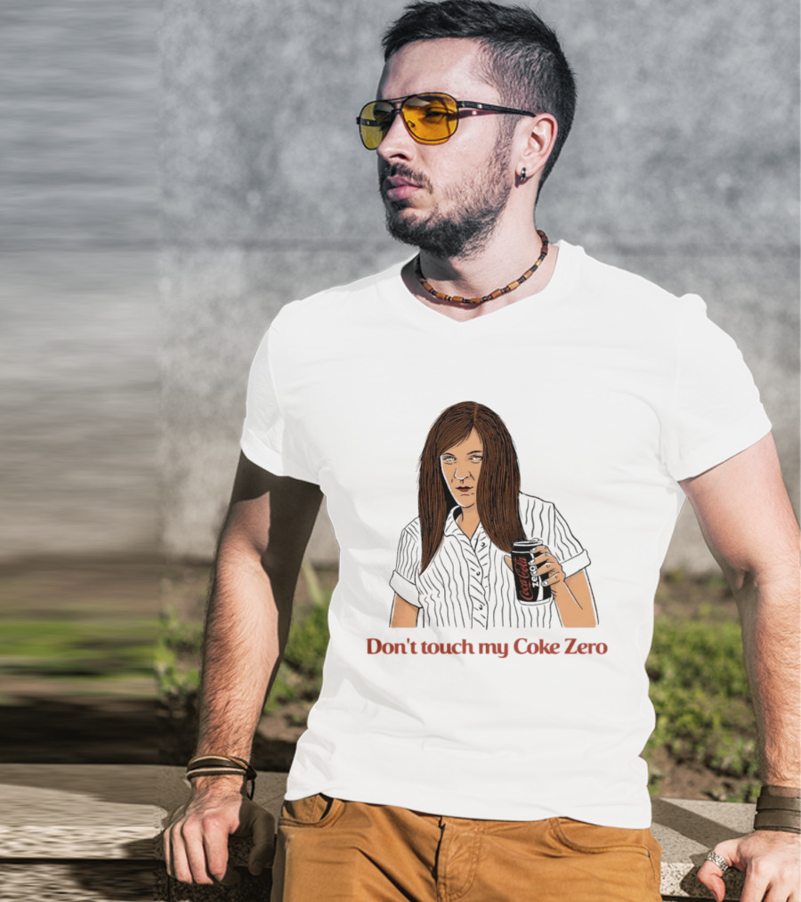 Pam Beesly The Office US Don't Touch My Coke Zero T-Shirt