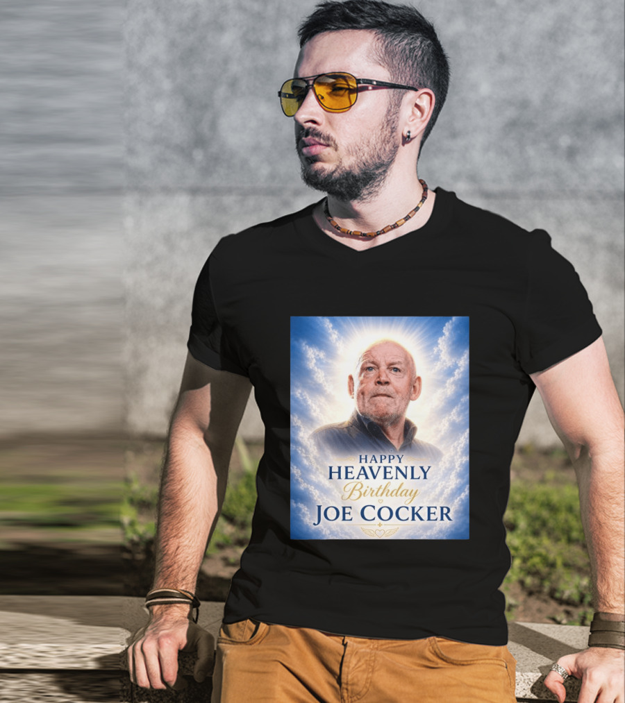 Happy Heavenly Birthday Joe Cocker Cloud Background Halo T-Shirt