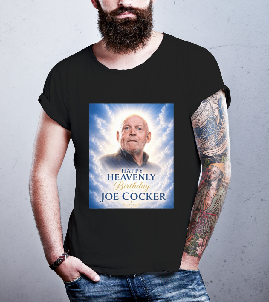 Happy Heavenly Birthday Joe Cocker Cloud Background Halo T-Shirt