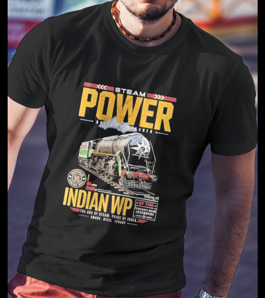 Steam Power Built To Conquer Indian WP Locomotive Pride Of India Heritage 1947 1997 T-Shirt