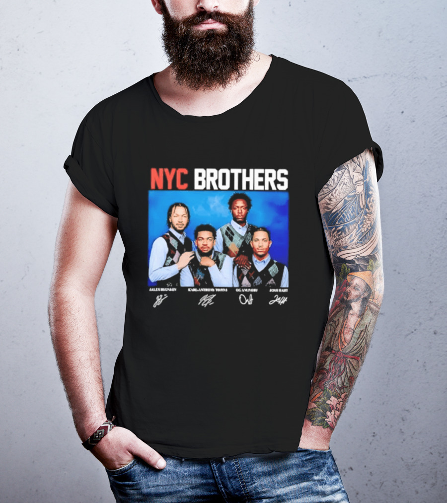 NYC Brothers Jalen Brunson Karl Anthony Towns OG Anunoby Josh Hart T-Shirt