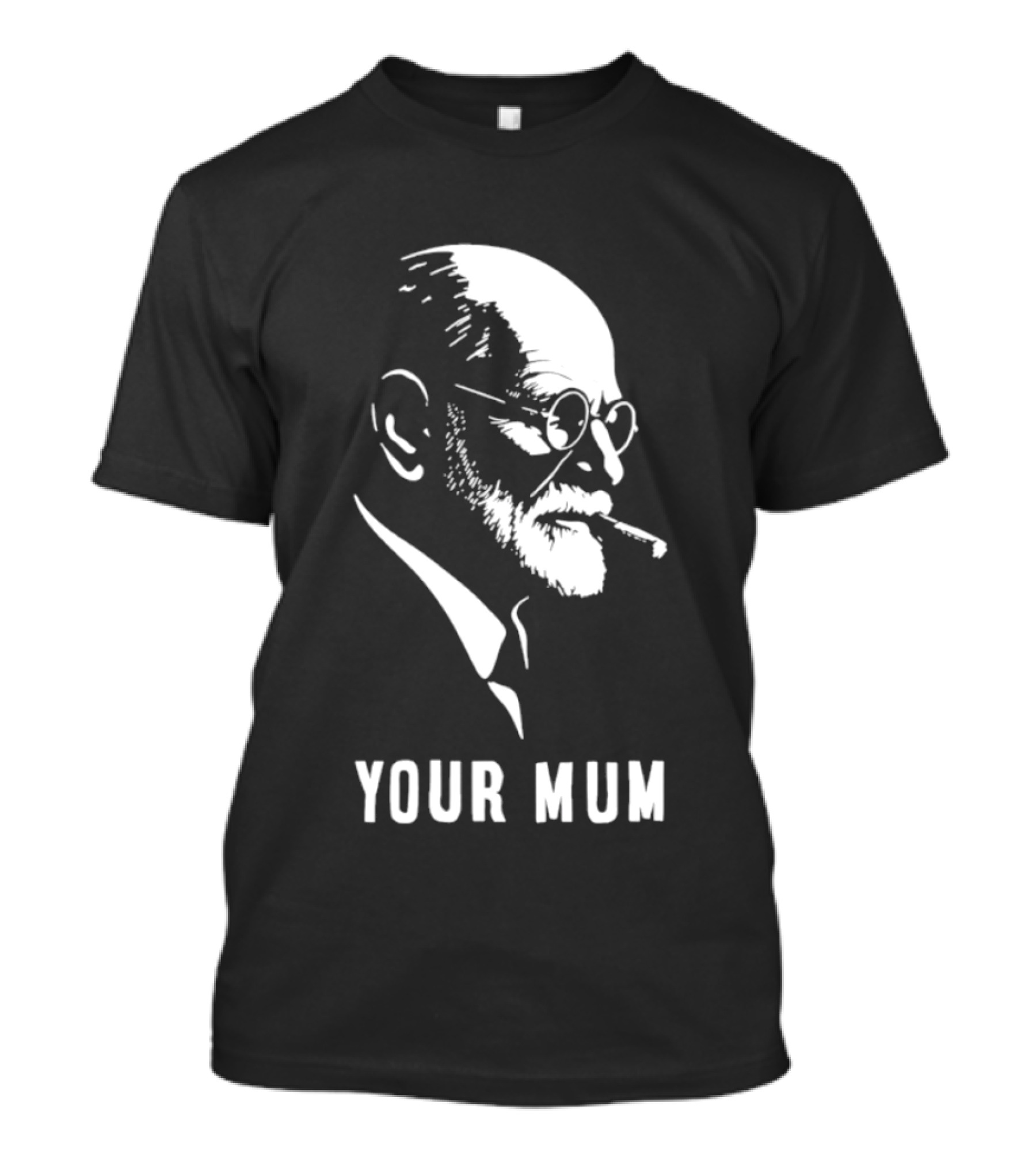 Sigmund Freud Your Mum Smoking T-Shirt