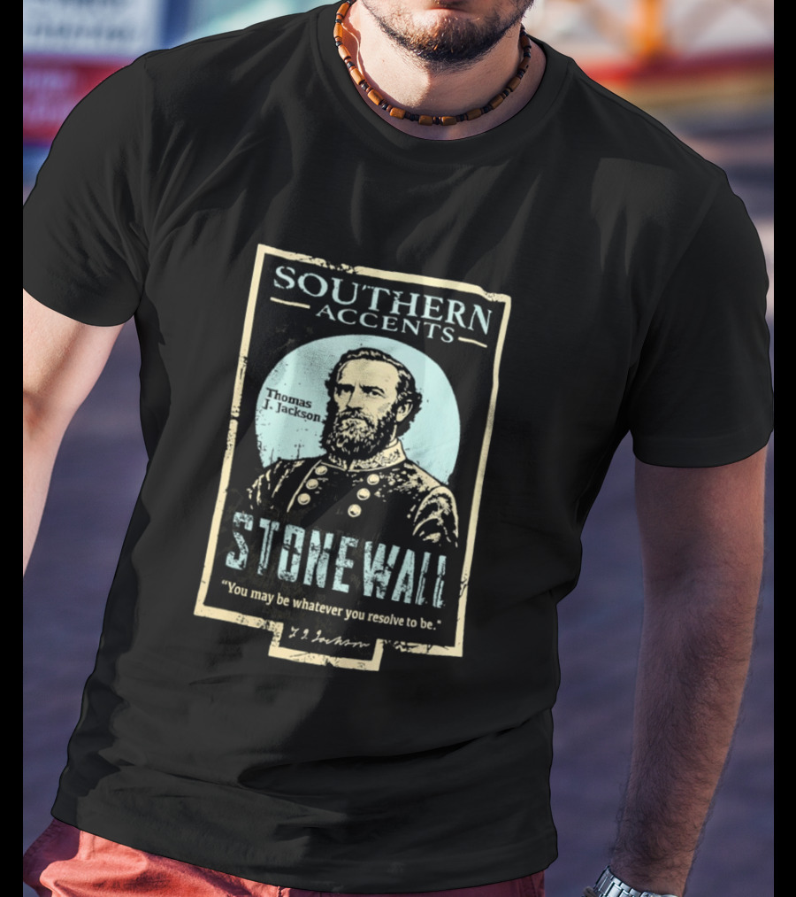 Southern Accents Stonewall Thomas J. Jackson Resolve Motto T-Shirt