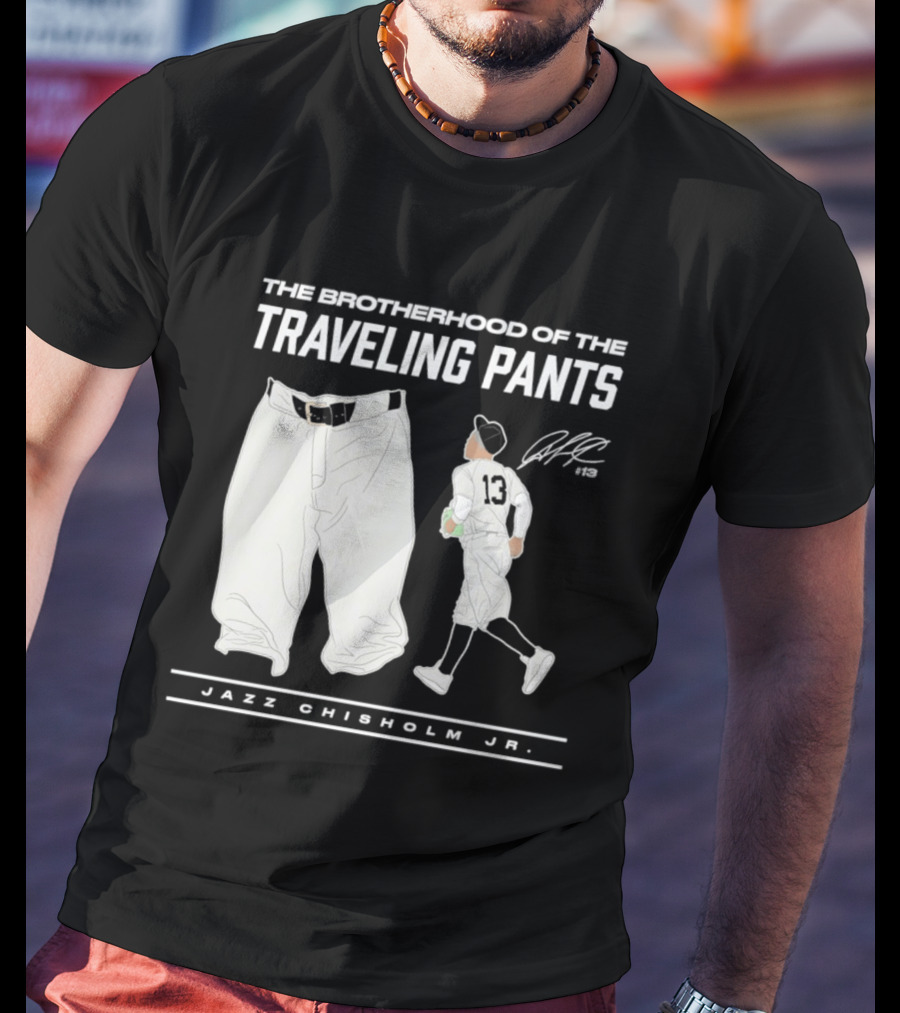 The Brotherhood Of The Traveling Pants Jazz Chisholm Jr T-Shirt