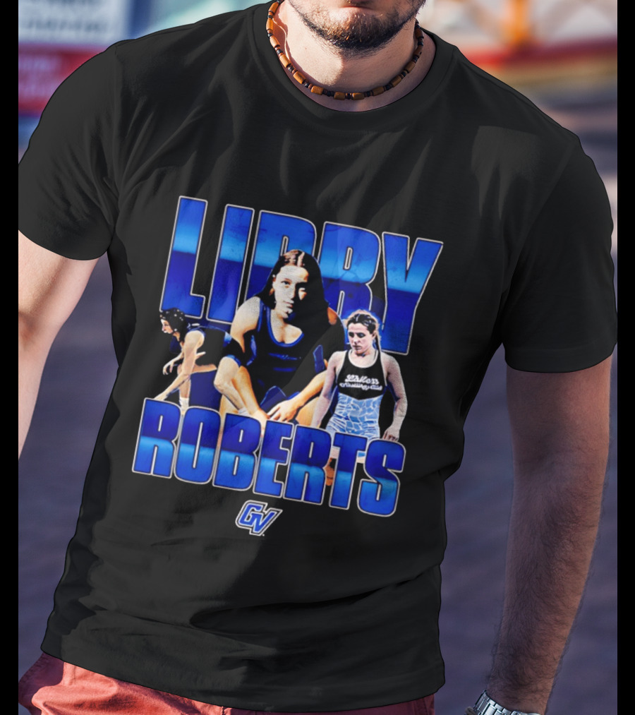 Libby Roberts Grand Valley Laker NCAA Wrestling GV T-Shirt